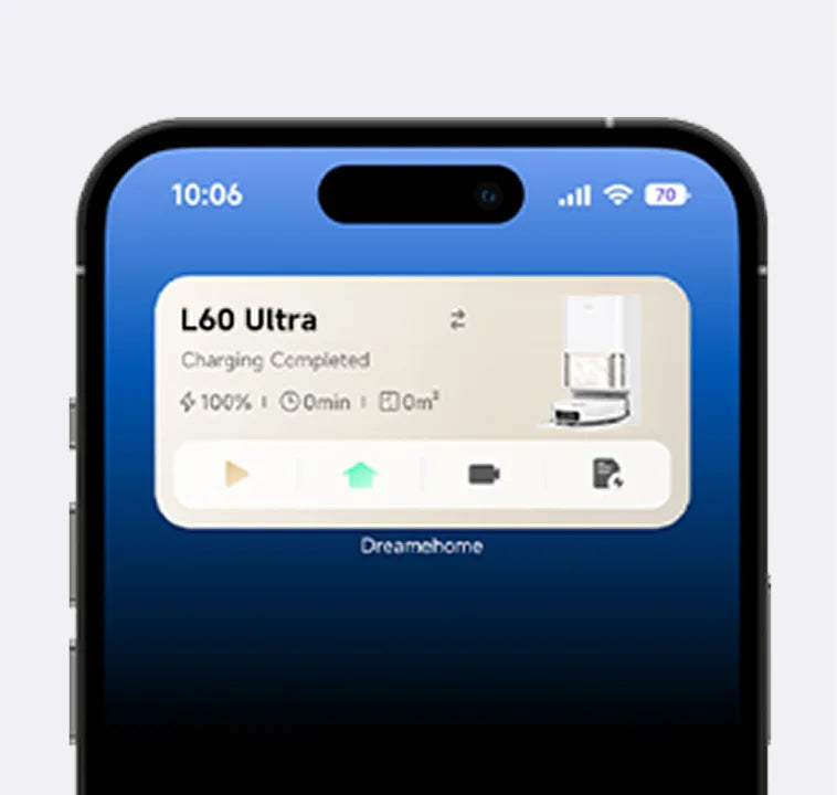 Cleaning Progress at a Glance
Add the cleaning app shortcut to your smart phone's home screen to stay up to date with the current cleaning status or make adjustments at will.