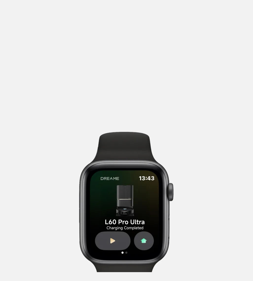 Quick Fix from the Wrist
Apple Watch control lets you conveniently customize your cleaning or track status in real time, from anywhere.