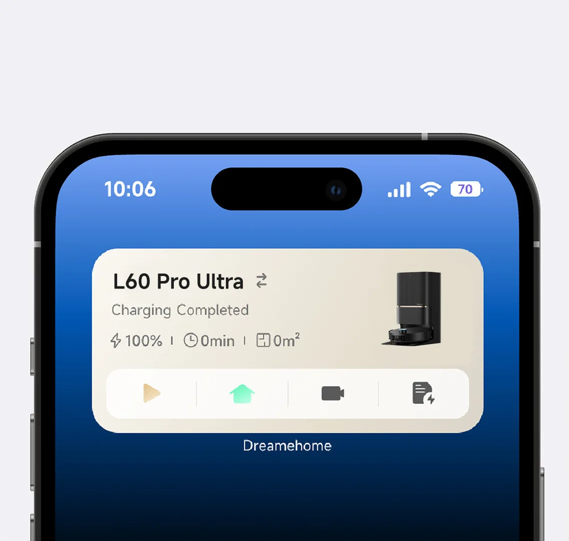 Cleaning Progress at a Glance
Add the cleaning app shortcut to your smart phone's home screen to stay up to date with the current cleaning status or make adjustments at will.